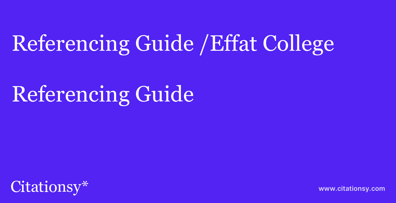 Referencing Guide: /Effat College